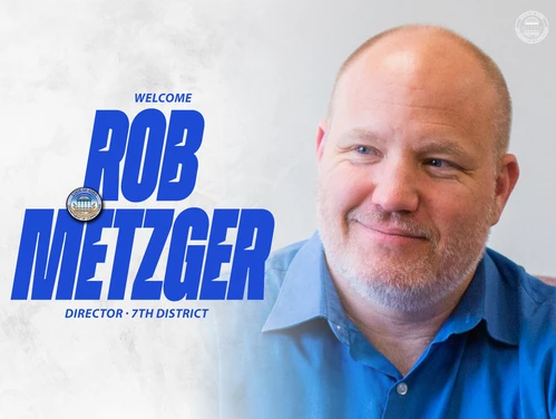 A headshot of Rob Metzger next to the DOC Seal and the words Welcome Rob Metzger, Director, 7th District